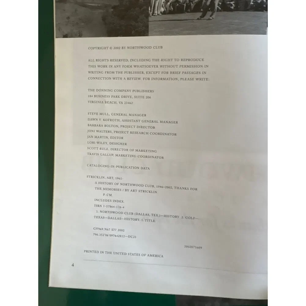 A History of Northwood Club 1946-2002 Thanks for the Memories Dallas Golf Book